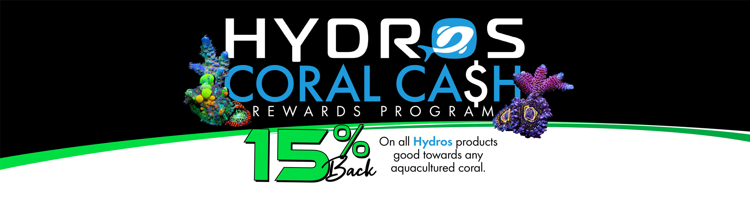 Hydros Coral Cash Rewards Program
